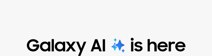 Galaxy AI is here